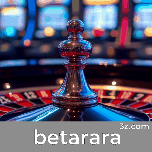 Betarara: Plataforma com Bonificações Para Jogadores Brasileiros
